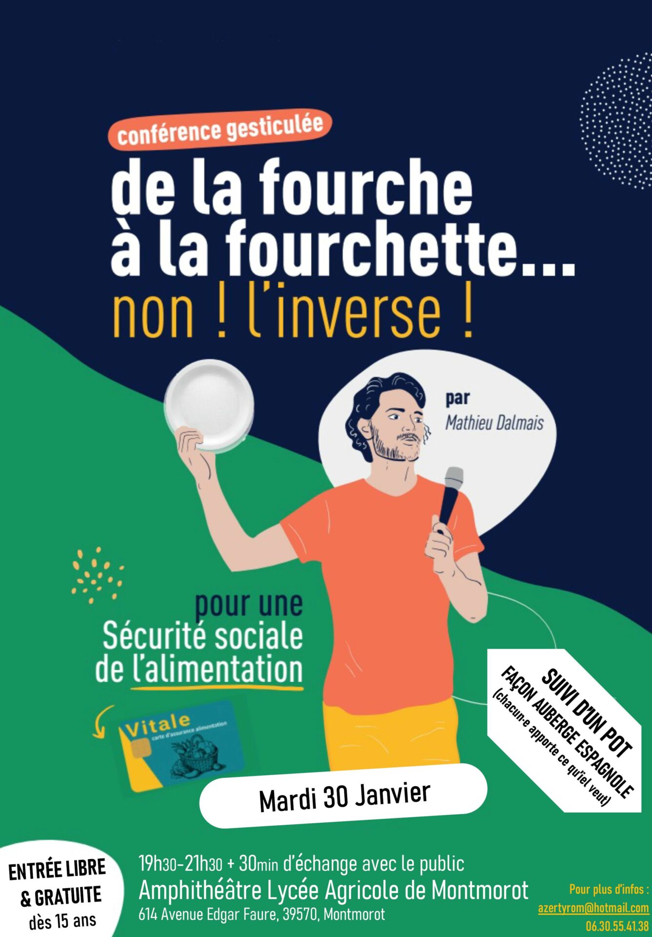 Conférence gesticulée : « De la fourche à la fourchette, non l’inverse ! » par Mathieu Dalmais