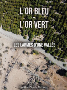 Ciné-débat : l&rsquo;or bleu l&rsquo;or vert, les larmes d&rsquo;une vallée